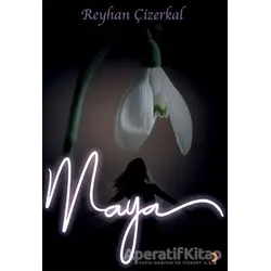 Maya - Reyhan Çizerkal - Cinius Yayınları