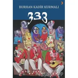 333 - Burhan Kadir Kurmalı - Cinius Yayınları