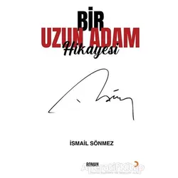 Bir Uzun Adam Hikayesi - İsmail Sönmez - Cinius Yayınları