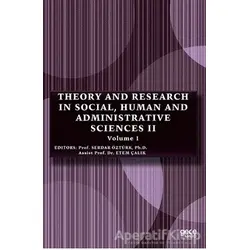 Theory and Research in Social, Human and Administrative Sciences 2 Volume 1
