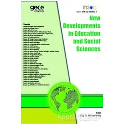 New Developments in Education and Social Sciences - Mehmet Dalkılıç - Gece Kitaplığı