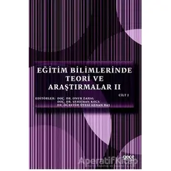 Eğitim Bilimlerinde Teori ve Araştırmalar 2 (Cilt 2) - Onur Zahal - Gece Kitaplığı