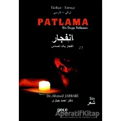 Patlama - Ahmad Jabbari - Gece Kitaplığı