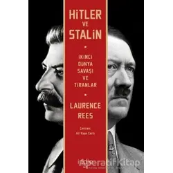 Hitler ve Stalin - Laurence Rees - İndie Yayınları