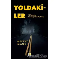 Yoldakiler - Nevzat Güzel - Çıra Yayınları