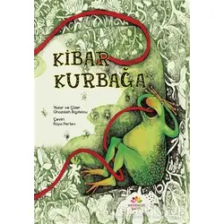 Kibar Kurbağa - Ghazaleh Bigdelou - Mevsimler Kitap