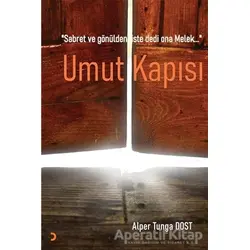 Umut Kapısı - Alper Tunga Dost - Cinius Yayınları