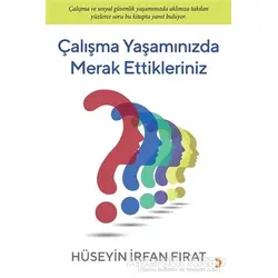 Çalışma Yaşamınızda Merak Ettikleriniz - Hüseyin İrfan Fırat - Cinius Yayınları
