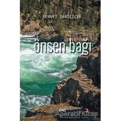 Önsen Bağı - Servet Sarıçiçek - Cinius Yayınları