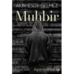 Muhbir - Akın Eser Gelmez - Cinius Yayınları
