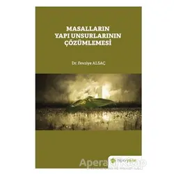 Masalların Yapı Unsurlarının Çözümlemesi - Fevziye Alsaç - Hiperlink Yayınları