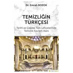 Temizliğin Türkçesi - Emrah Bozok - Hiperlink Yayınları