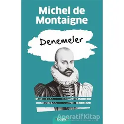 Denemeler - Michel de Montaigne - Başlık Yayınları