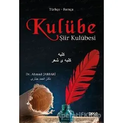 Kulübe (Türkçe - Farsça) - Ahmad Jabbari - Gece Kitaplığı