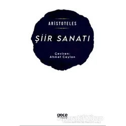 Şiir Sanatı - Aristoteles - Gece Kitaplığı