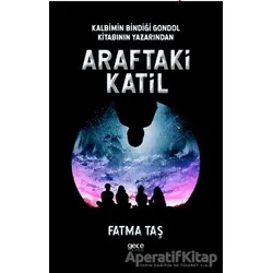 Araftaki Katil - Fatma Taş - Gece Kitaplığı