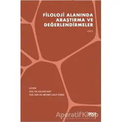 Filoloji Alanında Araştırma ve Değerlendirmeler Cilt 2 - Gülnaz Kurt - Gece Kitaplığı