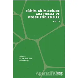 Eğitim Bilimlerinde Araştırma ve Değerlendirmeler Cilt 2 - Onur Zahal - Gece Kitaplığı