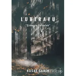 Luheravu - Hasat Şahin - İkinci Adam Yayınları