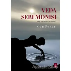 Veda Seremonisi - Can Peker - İkinci Adam Yayınları