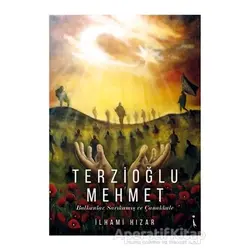 Terzioğlu Mehmet - İlhami Hızar - İkinci Adam Yayınları