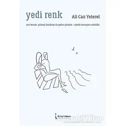 Yedi Renk - Ali Can Yeterel - İkinci Adam Yayınları