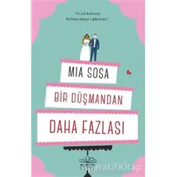 Bir Düşmandan Daha Fazlası - Mia Sosa - Nemesis Kitap