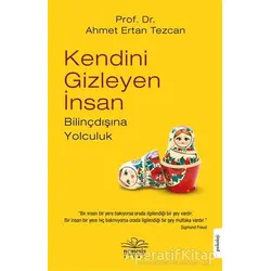 Kendini Gizleyen İnsan - Ahmet Ertan Tezcan - Nemesis Kitap