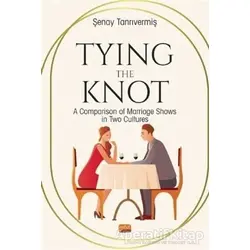 Tying The Knot: A Comparison of Marriage Shows in Two Culture