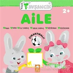 Aile - Küçük Tavşancık - Rasa Dmuchovskiene - Eksik Parça Yayınları