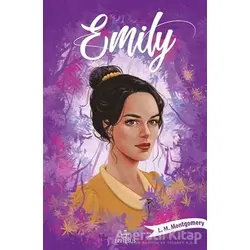 Emily 3 - L. M. Montgomery - Ephesus Yayınları
