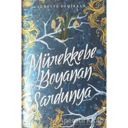 Mürekkebe Boyanan Sardunya 1 - Sümeyye Demirkan - Ephesus Yayınları