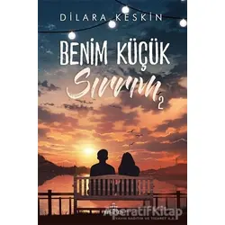 Benim Küçük Sırrım 2 - Dilara Keskin - Ephesus Yayınları