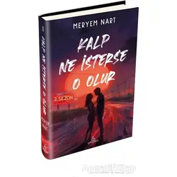 Kalp Ne İsterse O Olur - 2 - Meryem Nart - Ephesus Yayınları