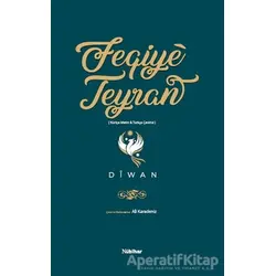 Feqiye Teyran Diwan - Feqiye Teyran - Nubihar Yayınları