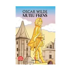 Mutlu Prens - Oscar Wilde - Yeti Kitap