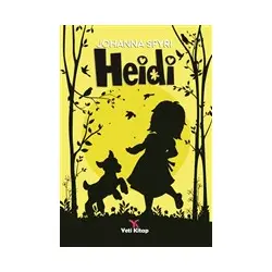 Heidi - Johanna Spyri - Yeti Kitap