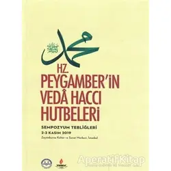 Hz. Peygamberin Veda Haccı Hutbeleri - Kolektif - Diyanet İşleri Başkanlığı