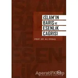 İslam’ın Barış ve Esenlik Çağrısı - Ali Erbaş - Diyanet İşleri Başkanlığı