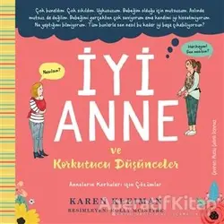İyi Anne ve Korkutucu Düşünceler - Karen Kleiman - Sola Unitas