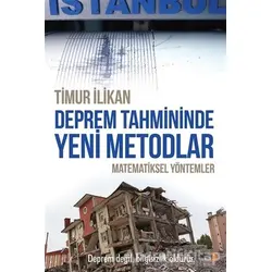 Deprem Tahmininde Yeni Metodlar - Timur İlikan - Cinius Yayınları