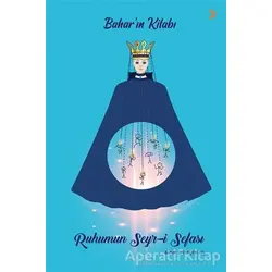 Bahar’ın Kitabı - Bahar Su Dinçeller - Cinius Yayınları
