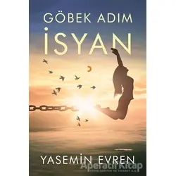 Göbek Adım İsyan - Yasemin Evren - Cinius Yayınları