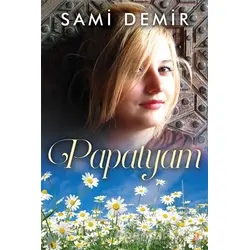 Papatyam - Sami Demir - Cinius Yayınları