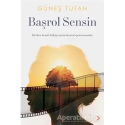 Başrol Sensin - Güneş Tufan - Cinius Yayınları