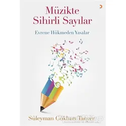 Müzikte Sihirli Sayılar - Süleyman Gökhun Tanyer - Cinius Yayınları