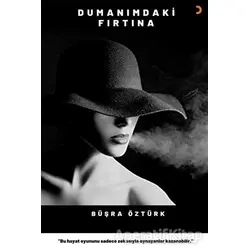 Dumanımdaki Fırtına - Büşra Öztürk - Cinius Yayınları