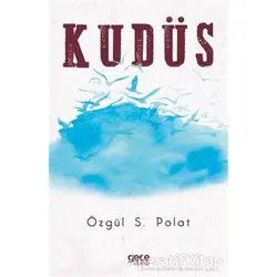 Kudüs - Özgül S. Polat - Gece Kitaplığı
