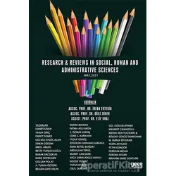 Research Reviews in Social, Human and Administrative Sciences, May - Oğuz Diker - Gece Kitaplığı