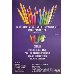 Fen Bilimleri ve Matematikte Araştırma ve Değerlendirmeler Cilt 2 - Naki Kaya - Gece Kitaplığı